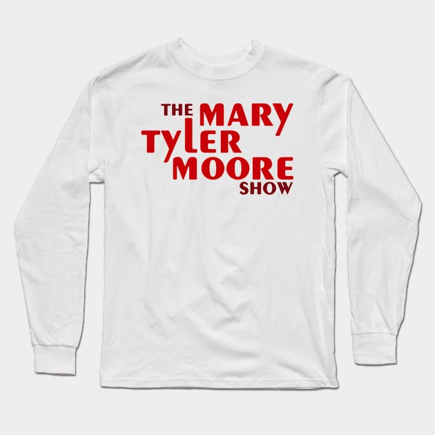 mary_tyler_moore_o Long Sleeve T-Shirt by via starbucks